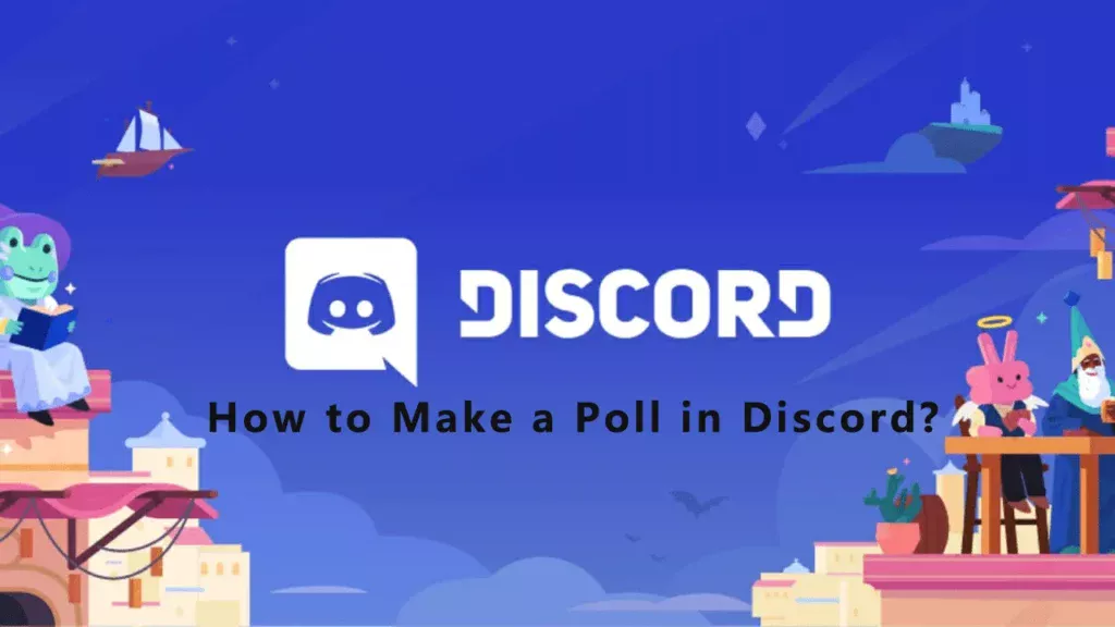 How to Make a Poll in Discord?